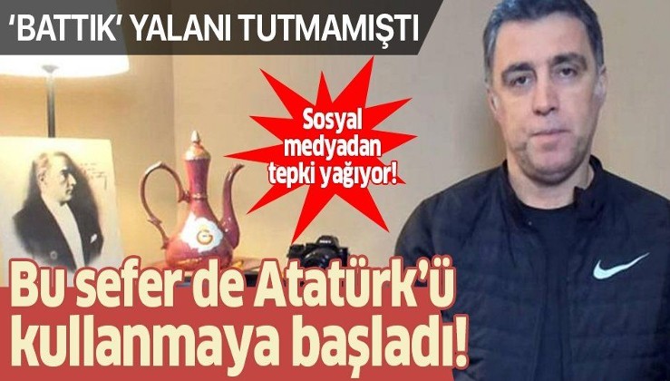 FETÖ'cü Hakan Şükür zora girince Atatürk'ü kullanmaya başladı!.