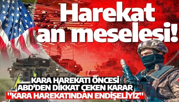 Türkiye'nin kararlığı gören ABD’den son dakika Pençe-Kılıç açıklaması: Ortaklarımızla devriyeler azaltıldı
