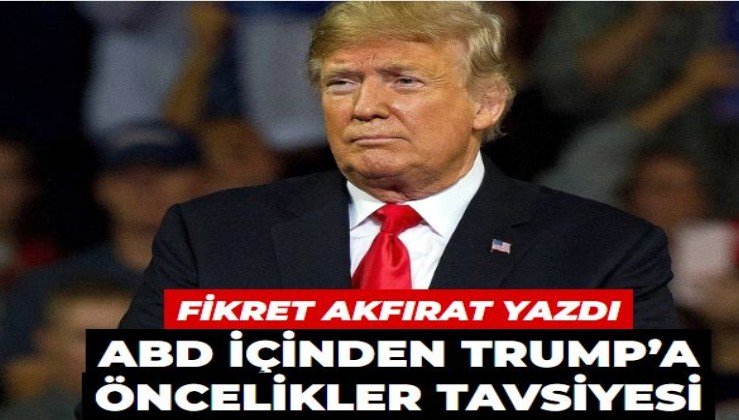 ABD içinden Trump’a öncelikler tavsiyesi