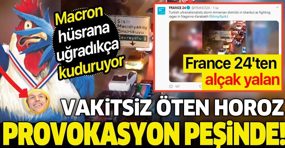 France 24'ten alçak yalan: "Türkler Ermeni mahallelerini bastı"
