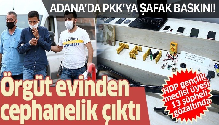Son dakika: Adana’da PKK’nın gençlik yapılanmasına şafak baskını: 13 şüpheli gözaltına alındı