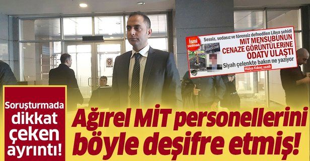 Yeniçağ yazarı Murat Ağırel MİT personellerini böyle deşifre etmiş! İsimleri 'Case Officer' diyerek...