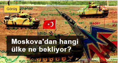 Moskova'dan hangi ülke ne bekliyor?