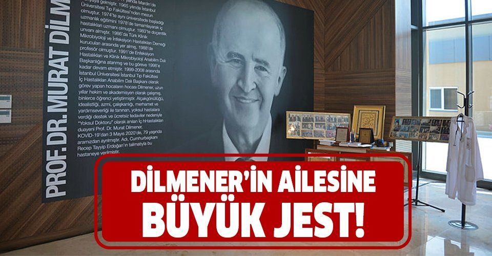 Yeşilköy'deki salgın hastanesinde Prof. Dr. Murat Dilmener'in ailesine büyük jest! Dilmener'in özel eşyaları ile...