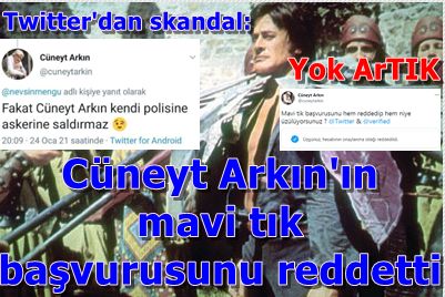Yok ArTIK: Twitter'dan skandal karar: Cüneyt Arkın'ın başvurusunu reddetti