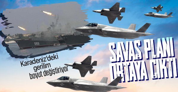 Karadeniz'de gerilim boyut değiştirdi! ABD ve NATO'dan Rusya'ya karşı savaş planı!