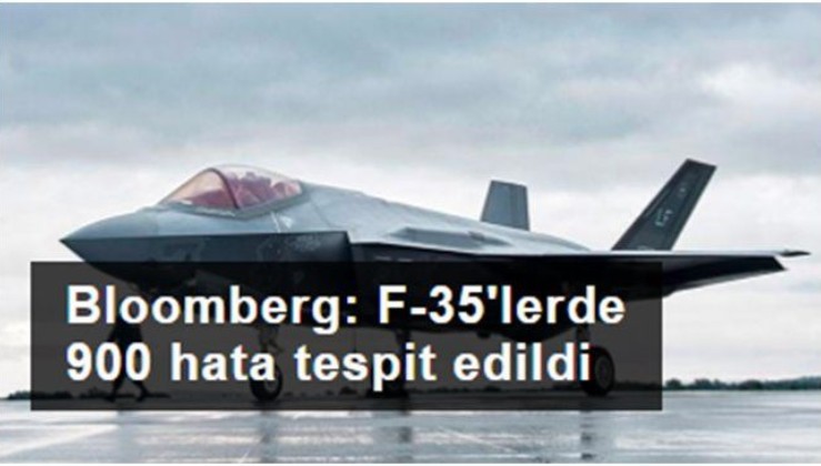 Bloomberg: F-35 savaş uçaklarında yaklaşık 900 hata tespit edildi