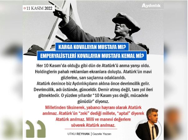 Karga kovalayan Mustafa mı? Emperyalistleri kovalayan Mustafa Kemal mi?