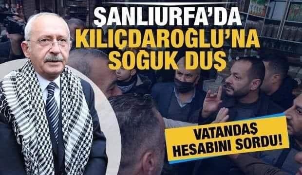 Şanlıurfa'da Kılıçdaroğlu'na soğuk duş: "Teröre destek veren bir adamın ne işi var burada