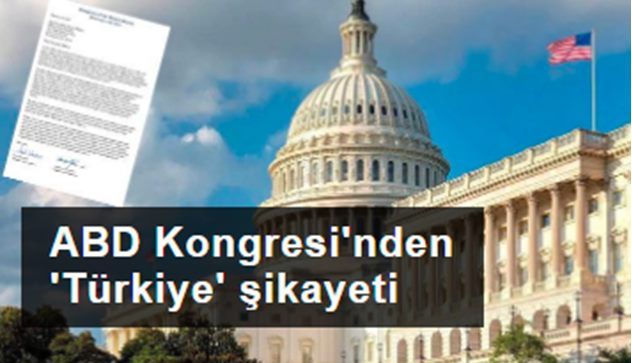ABD Kongresi'nden 'Türkiye' şikayeti