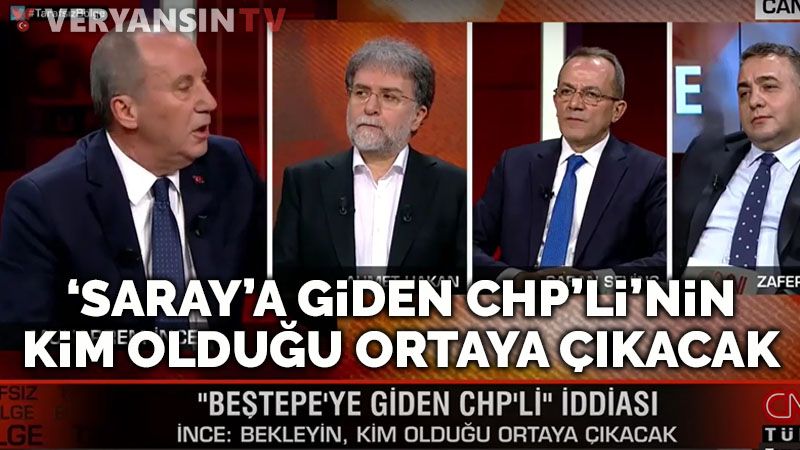 Muharrem İnce'den flaş 'Beştepe'ye giden CHP'li' açıklaması