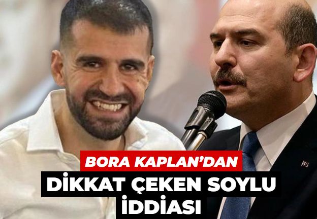 Bora Kaplan’dan Soylu iddiası: Polisler yakın çevresi hakkında iftira atmamı istedi