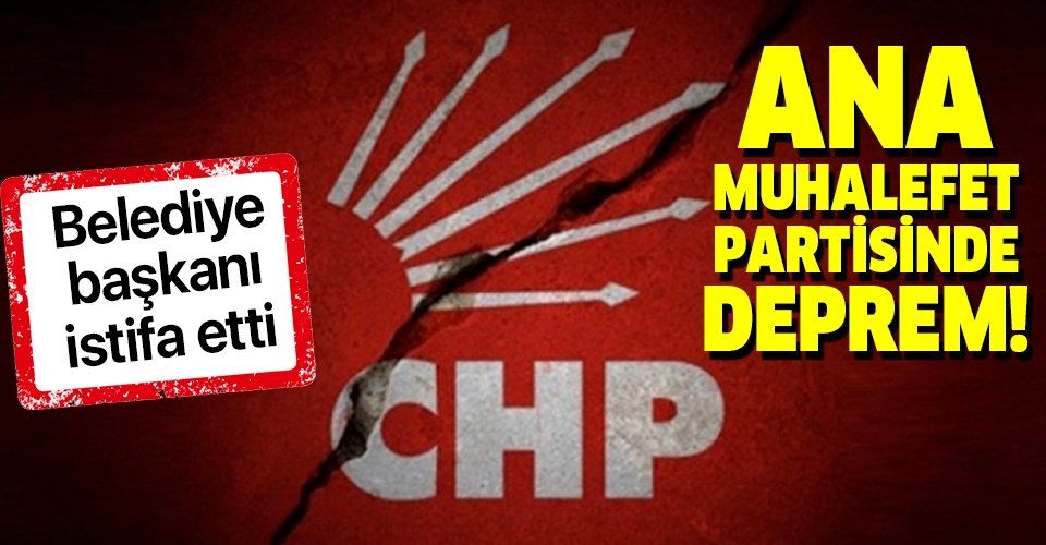 CHP'li Belediye Başkanı partisinden istifa etti