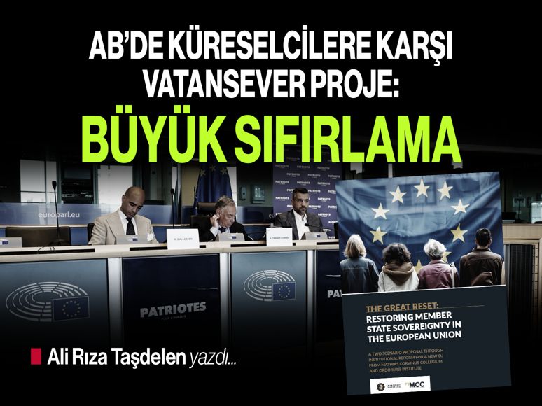AB’de küreselcilere karşı vatansever proje: büyük sıfırlama