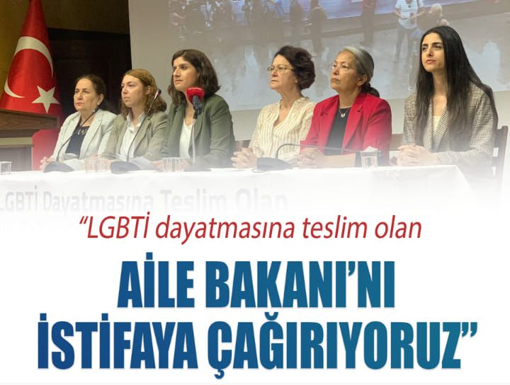 Ayvalı: LGBTİ dayatmasına teslim olan Aile Bakanı’nı istifaya çağırıyoruz