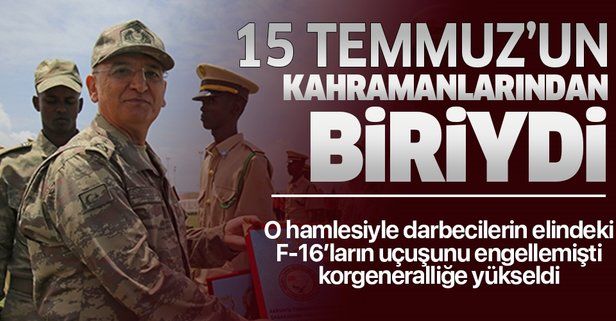 15 Temmuz'un kahramanlarındandı! Tümgeneral İrfan Özsert korgeneralliğe yükseldi.