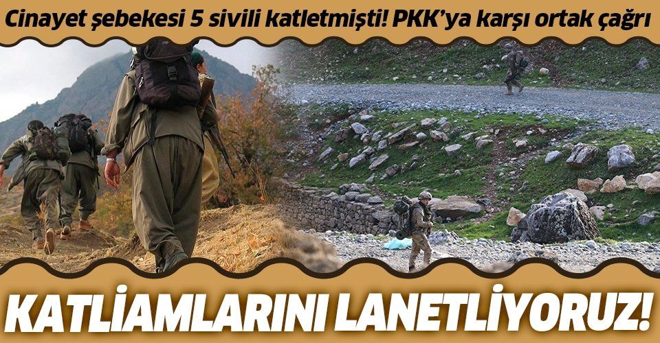 Cinayet şebekesi PKK terör örgütünün işçi ve sivil katliamlarını kınama çağrısı!