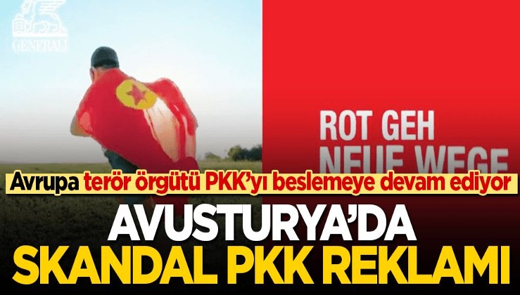 Avrupa teröre destek vermeye devam ediyor! Avusturya’da skandal PKK reklamı!