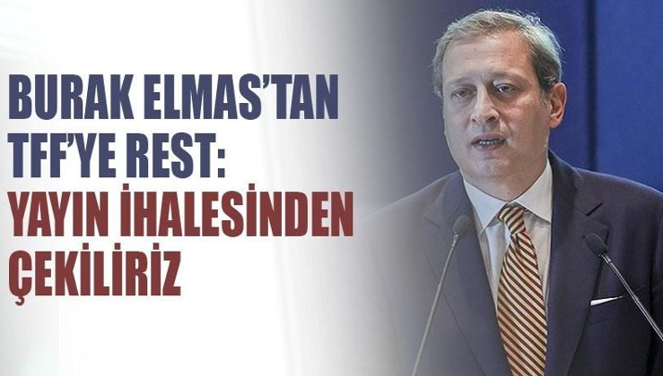 Galatasaray Başkanı Burak Elmas’tan TFF’ye rest: Yayın ihalesinden çekiliriz