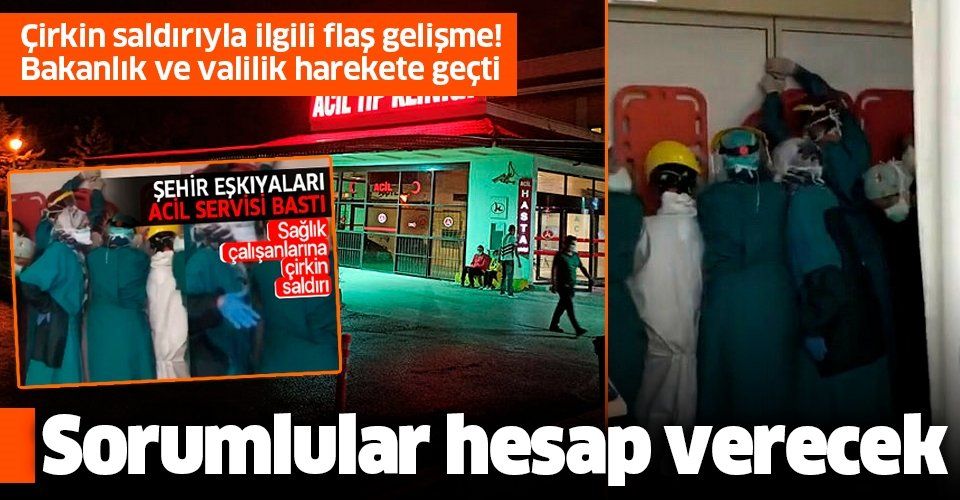 Son dakika: Ankara'da sağlık çalışanlarına saldırıyla ilgili flaş gelişme: Tahkikat başlatıldı