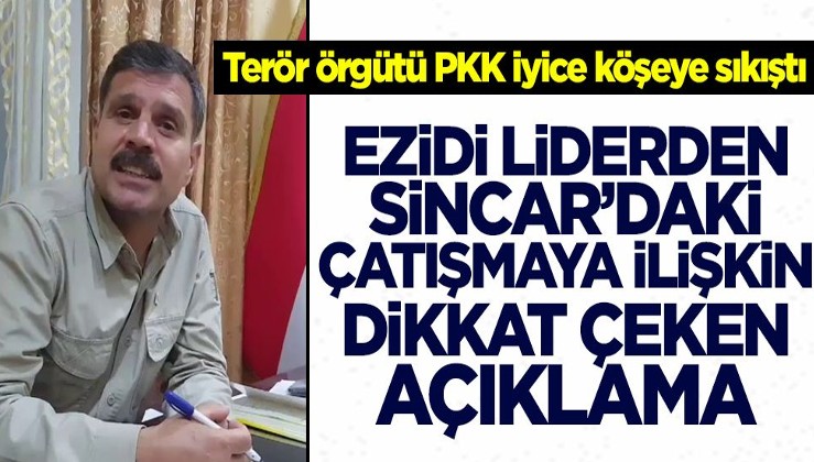 Ezidi liderden dikkat çeken terör örgütü PKK açıklaması