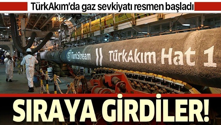 TürkAkım'da gaz sevkiyatı resmen başladı!.