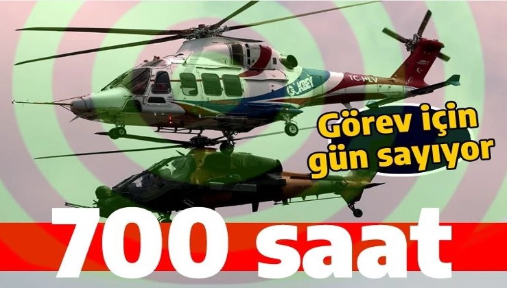 Milli helikopter 700 saati aştı! İlk görev için gün sayıyor