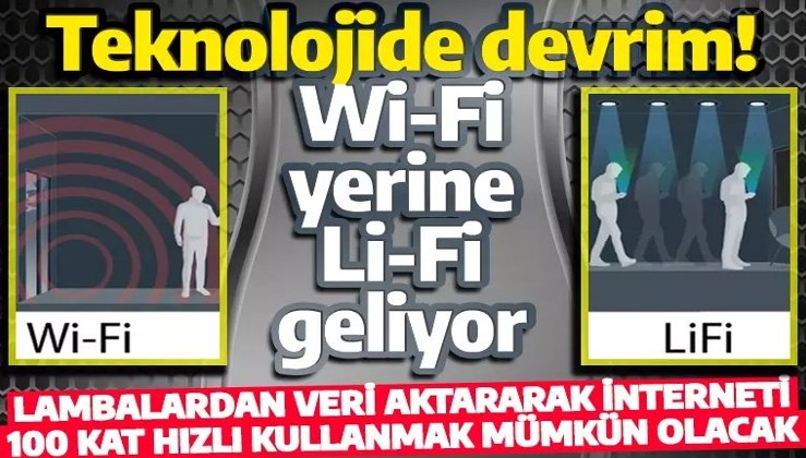 Wi-Fi yerine Li-Fi geliyor