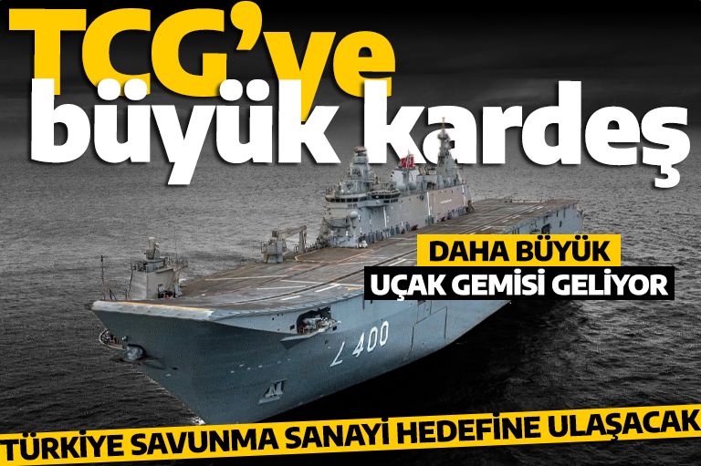 TCG Anadolu'dan daha büyük uçak gemisi yapılacak