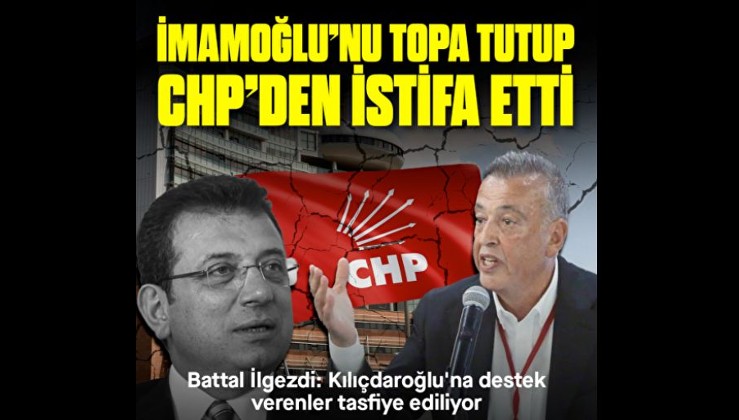 CHP'li İlgezdi İmamoğlu'na tepki gösterip partiden istifa etti: Kılıçdaroğlu'na destek verenler tasfiye ediliyor
