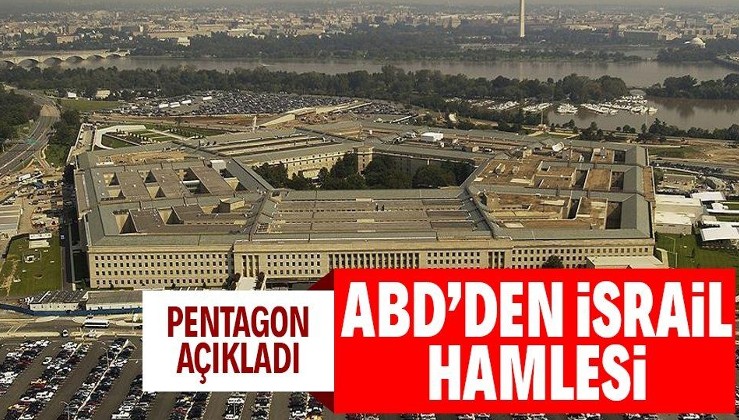 ABD'den dikkat çeken hamle! Pentagon İsrail'i CENTCOM'un yetki alanına dahil etti