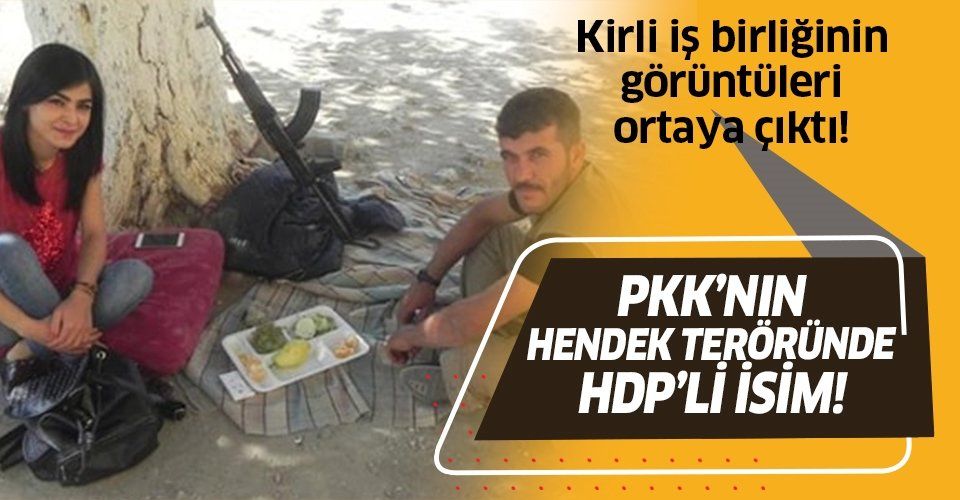 HDP ile PKK iş birliği bir kez daha gözler önünde! PKK'nın hendek teröründe HDP'li isim!.