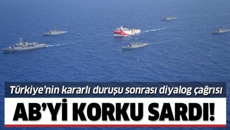 Avrupa Birliği'ni korku sardı! Türkiye'nin NAVTEX ilanından sonra diyalog çağrısı talebi
