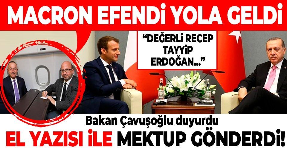 Dışişleri Bakanı Mevlüt Çavuşoğlu açıkladı! Macron Erdoğan'a el yazısı ile mektup gönderdi: "Değerli Tayyip..."
