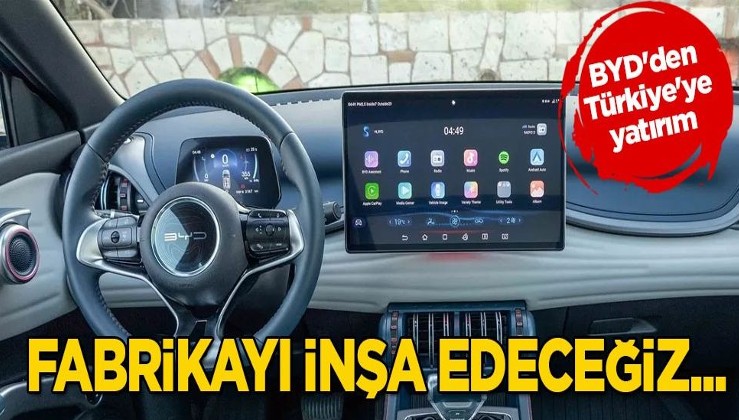 BYD'den Türkiye'ye milyarlarca dolarlık yatırım: Fabrikayı 12 aydan kısa sürede inşa etmeyi umuyoruz! Sürpriz bir hamle