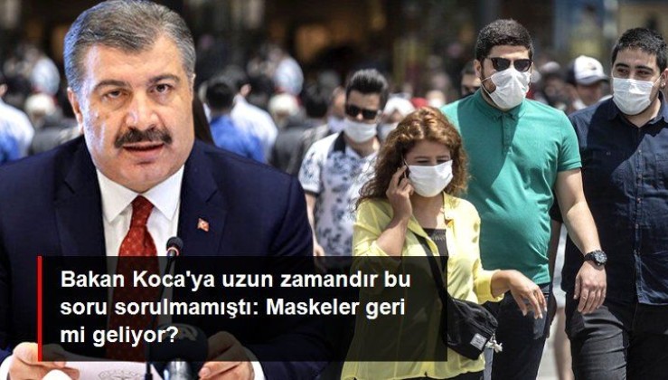 Son dakika! Sağlık Bakanı Fahrettin Koca, koronavirüs vaka sayısındaki artışın ardından maske zorunluluğunun geri gelip gelmeyeceğini anlattı.