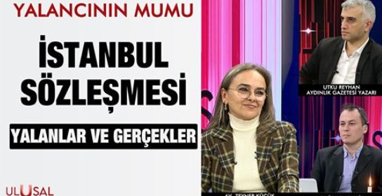 Yalancının Mumu  23 Mart 2021  İstanbul Sözleşmesi  Çağdaş Cengiz  Utku Reyhan  Zeynep Küçük