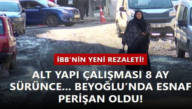 Alt yapı çalışması 8 ay sürünce...