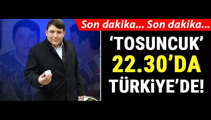 Son dakika... Çiftlik Bank kurucusu 'Tosuncuk' Mehmet Aydın Türkiye'ye getiriliyor
