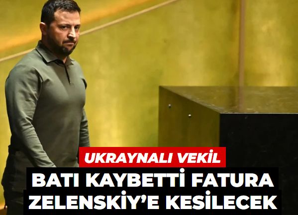 Ukraynalı milletvekili Aydınlık’a anlattı! Batı kaybetti fatura Zelenskiy’e kesilecek