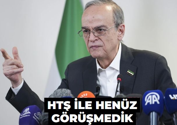 HTŞ ile henüz görüşmedik