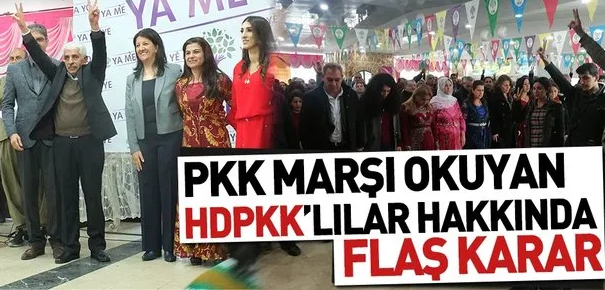 PKK marşı okuyan HDP'liler gözaltında!.