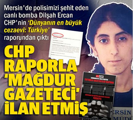 CHP Mersin'deki bombalı saldırıyı gerçekleştiren terörist Dilşah Ercan'a sahip çıkmış