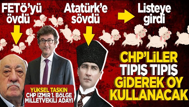 CHP'nin İzmir'de ilk sıradan aday gösterdi... Yüksel Taşkın'ın "Taraf" günleri: Kemalizme "ırkçı", Fethullahçılara övgü