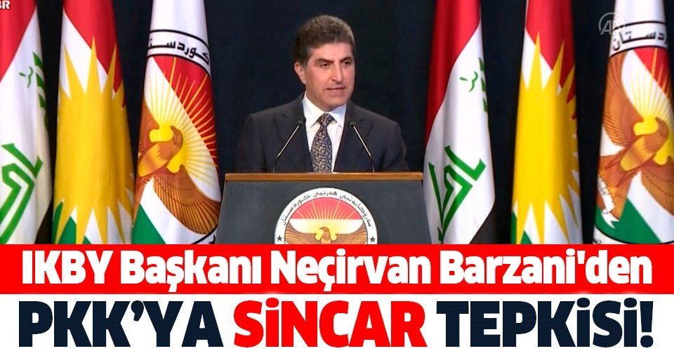 Neçirvan Barzani'den Sincar'ın PKK üssüne dönüştüğü iması