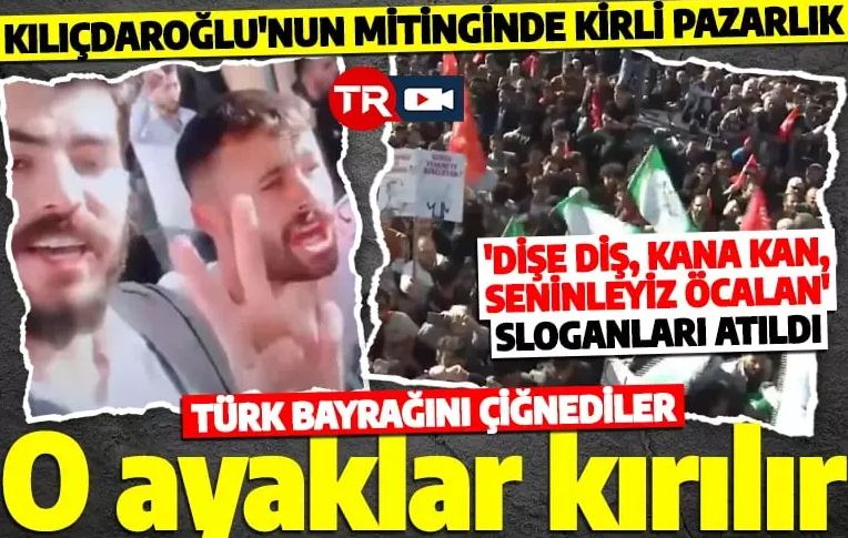 Böyle skandal görülmedi! Kılıçdaroğlu'nun mitinginden Türk bayrağını çiğnediler!