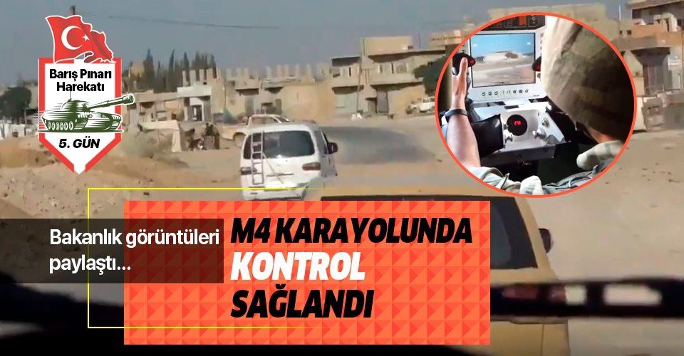 Son dakika: Barış Pınarı Harekatı'nda M4 kara yolunun kontrolü sağlandı.