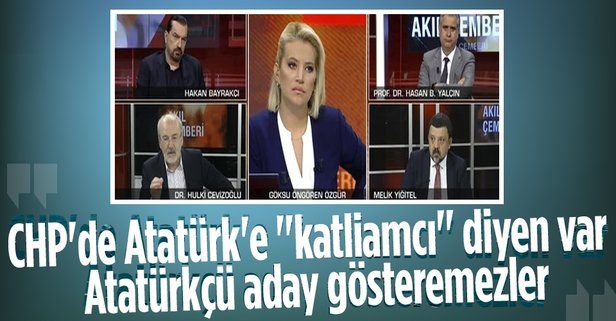 Hulki Cevizoğlu: CHP'nin içinde Atatürk'e "Dersim katliamcısı" diyenler var! Atatürkçü aday gösteremezler