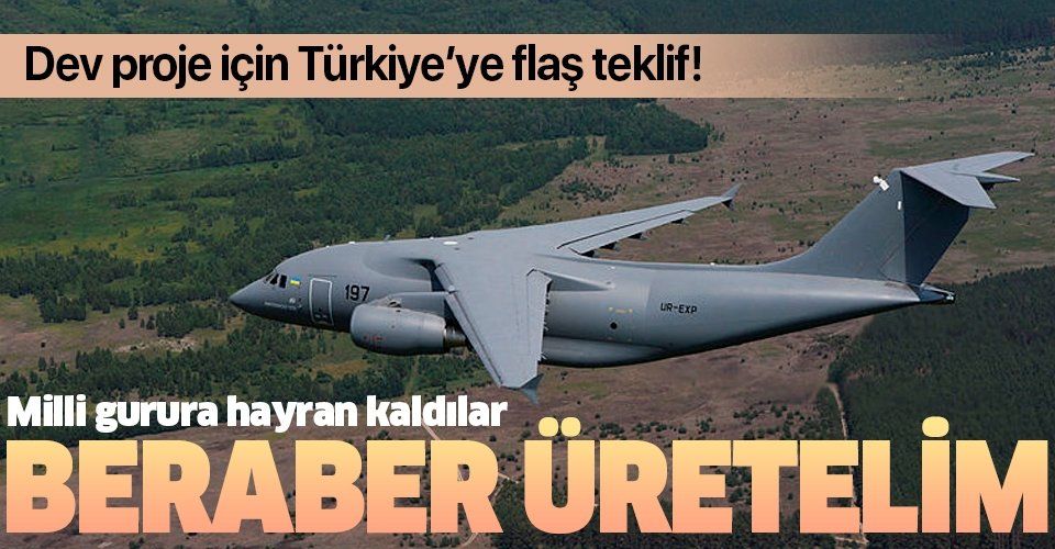 Antonov'dan Türkiye'ye dev teklif: Beraber üretelim