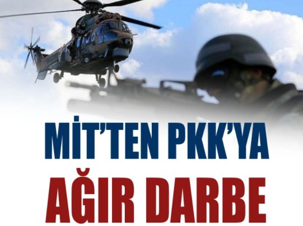 MİT'ten PKK'ya ağır darbe: 'Hebat Gever' kod adlı terörist etkisiz hale getirildi
